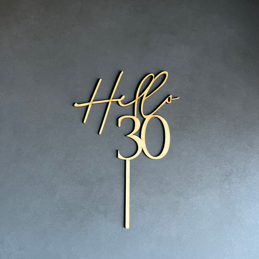 Hello 30 Cake topper